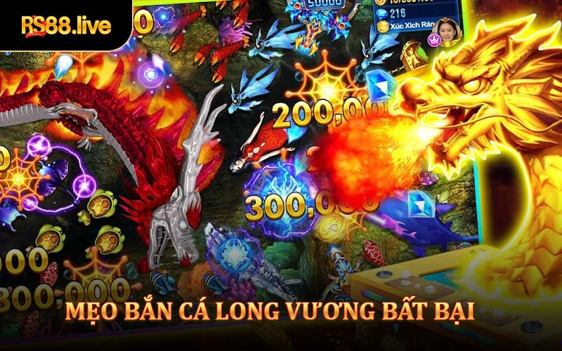 Chia sẻ mẹo bắn cá long vương bất bại cùng nhà cái Rs88COM