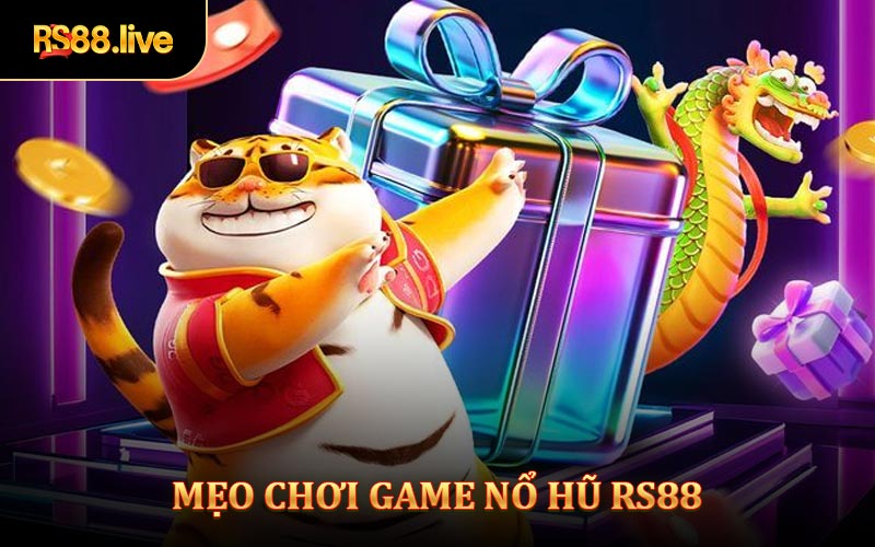 Mẹo Chơi Slot Game Chiến Thắng Tại Nổ Hũ Rs88