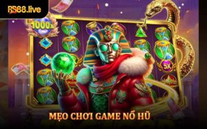 Mẹo Chơi Game Nổ Hũ - Chiến Thuật Săn Thưởng Đỉnh Cao Từ Cao Thủ