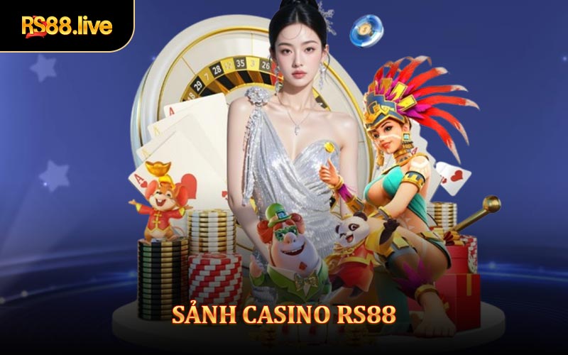 Tổng Quan Về Hệ Thống Casino Rs88